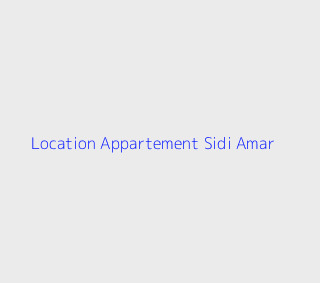 Location Appartement F3 Annaba